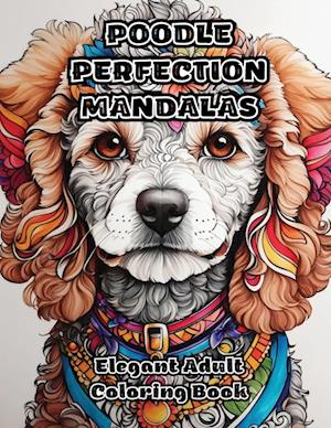 Poodle Perfection Mandalas