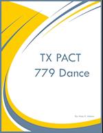 TX PACT 779 Dance 