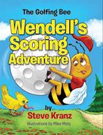 Wendell's Scoring Adventure 