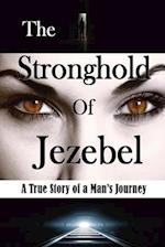 The Stronghold of Jezebel (Large Print Edition)