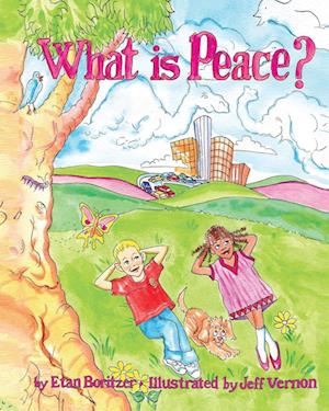 What is Peace?