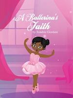 A Ballerina's Faith