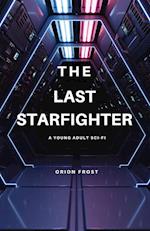 The Last Starfighter: A Young Adult Sci-Fi 