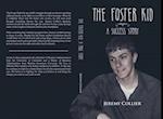 Foster Kid A Success Story