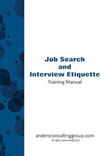 Job Seeking and Interview Etiquette 