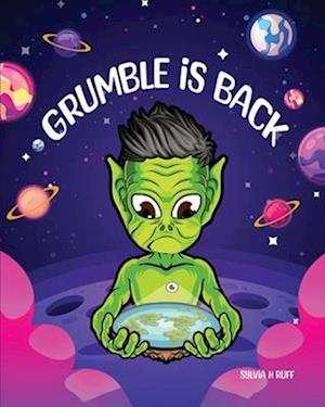 Grumble is Back