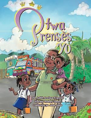 Two Prensès Yo (Creole version of Meet the Three Princesses)