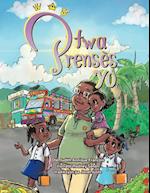 Two Prensès Yo (Creole version of Meet the Three Princesses) 