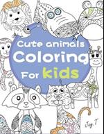 Cute Animals Coloring for Kids: 30 Completely Unique Animals Coloring books for Children Ages 8 and Up 