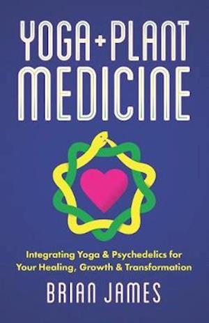 Yoga & Plant Medicine
