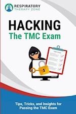 Hacking the TMC Exam