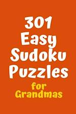 301 Easy Sudoku Puzzles for Grandmas