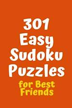 301 Easy Sudoku Puzzles for Best Friends