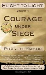 Courage Under Siege