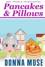 Pancakes & Pillows