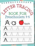 Letter Tracing Book for Preschoolers 3-5