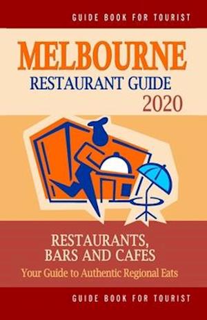 Melbourne Restaurant Guide 2020