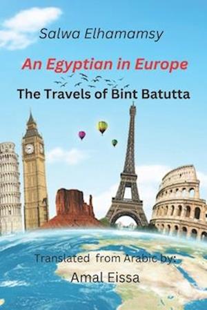 The Travels of Bint Battuta In Europe