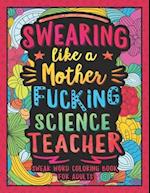 Swearing Like a Motherfucking Science Teacher
