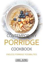 Contemporary Porridge Cookbook