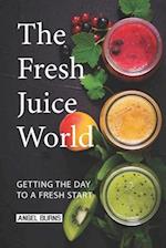 The Fresh Juice World