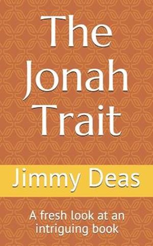 The Jonah Trait