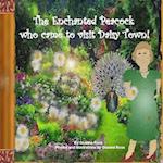 The Enchanted Peacock who came to visit Daisy Town! 