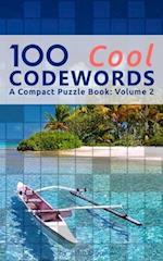 100 Cool Codewords: A Compact Puzzle Book: Volume 2 