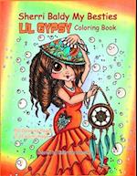 Sherri Baldy My Besties Lil Gypsy Coloring Book