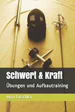 Schwert & Kraft