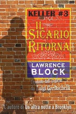 Il Sicario Ritorna