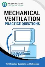 Mechanical Ventilation Practice Questions