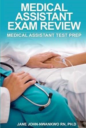 Medical Assistant Exam Review