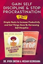 Gain Self Discipline & Stop procrastination 2 in 1