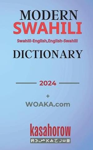 Modern Swahili Dictionary: Swahili-English, English-Swahili