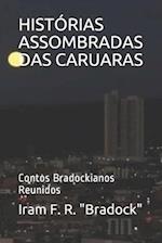 Histórias Assombradas Das Caruaras