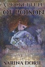 A Pocket Full of Poison: Dark Fairy Tales of Magic and Mystery 