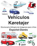 Español-Danés Vehículos/Køretøjer Diccionario bilingüe de imágenes para niños