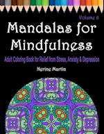 Mandalas for Mindfulness Volume 6