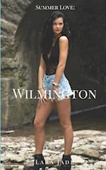 Summer Love: Wilmington 