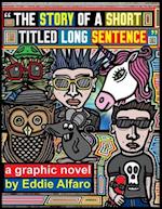 The Story of a Short Titled Long Sentence