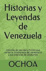 Historias y Leyendas de Venezuela