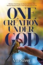 One Creation Under God