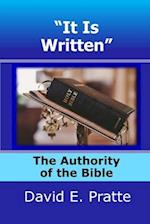 "It Is Written": The Authority of the Bible 