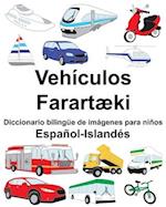 Español-Islandés Vehículos/Farartæki Diccionario bilingüe de imágenes para niños