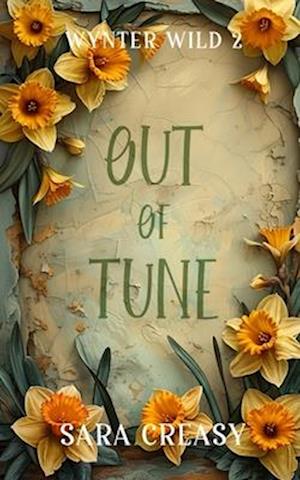 Out of Tune: Wynter Wild Book 2