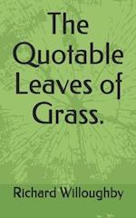 The Quotable Leaves of Grass.