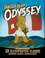 Danger Bear's Odyssey: An Illustrated Classic Coloring Book 