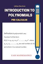 Introduction to polynomials