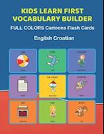 Kids Learn First Vocabulary Builder FULL COLORS Cartoons Flash Cards English Croatian